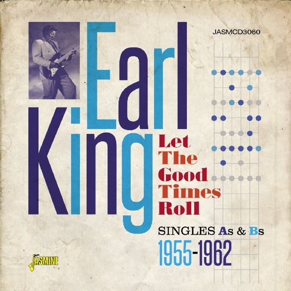 Earl King - Let The Good Times Roll i gruppen CD / Toppselgere hos Bengans Skivbutik AB (1842337)