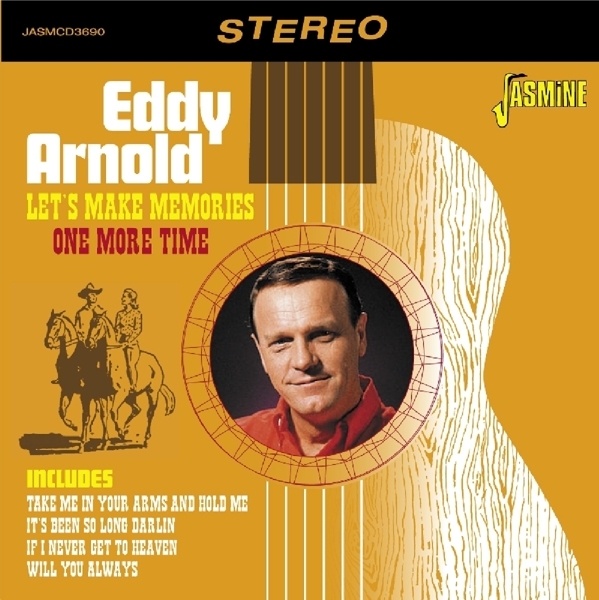 Arnold Eddy - Let's Make Memories One Time i gruppen CD / Country hos Bengans Skivbutik AB (1842338)