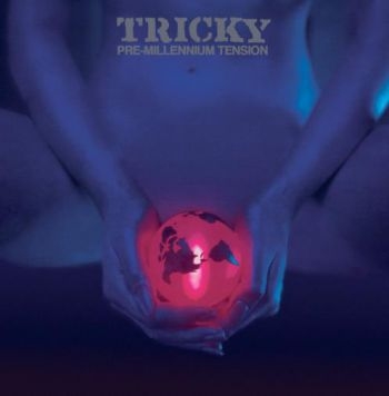 Tricky - Pre-Millenium Tension - Expanded i gruppen CD / Toppselgere hos Bengans Skivbutik AB (1842396)