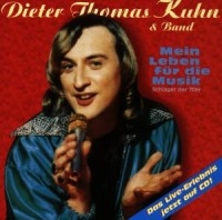 Dieter Thomas Kuhn - Mein Leben Für Die Musik i gruppen CD hos Bengans Skivbutik AB (1843851)