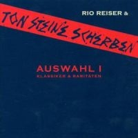 Ton Steine Scherben & Rio Reis - Auswahl I - Jubiläumsausgabe 3 i gruppen CD hos Bengans Skivbutik AB (1844198)