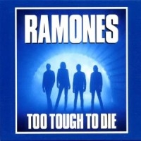 Ramones - Too Tough To Die i gruppen CD hos Bengans Skivbutik AB (1844271)