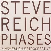 Steve Reich - Phases i gruppen CD / Klassisk hos Bengans Skivbutik AB (1844816)