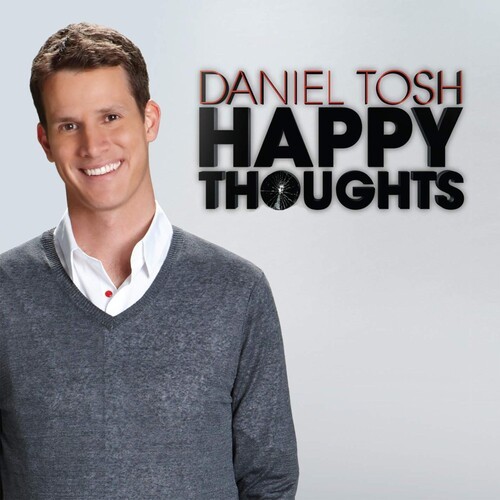 Daniel Tosh - Happy Thoughts i gruppen CD / Pop hos Bengans Skivbutik AB (1845518)