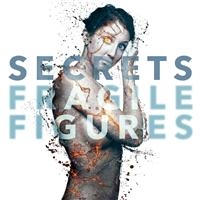 SECRETS - FRAGILE FIGURES i gruppen CD / Rock hos Bengans Skivbutik AB (1845891)