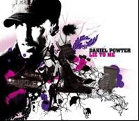 Daniel Powter - Lie To Me i gruppen CD hos Bengans Skivbutik AB (1847158)