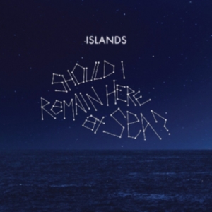 Islands - Should I Remain At Sea? i gruppen CD hos Bengans Skivbutik AB (1847534)