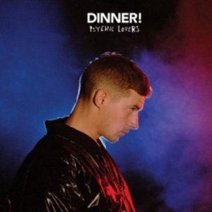 Dinner - Psychic Lovers i gruppen CD hos Bengans Skivbutik AB (1847637)