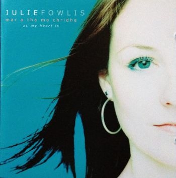 Fowlis Julie - As My Heart Is i gruppen CD / Toppselgere hos Bengans Skivbutik AB (1868299)