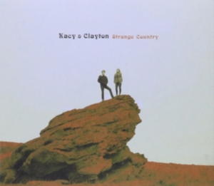 Kacy & Clayton - Strange Country i gruppen VINYL / Country hos Bengans Skivbutik AB (1868858)