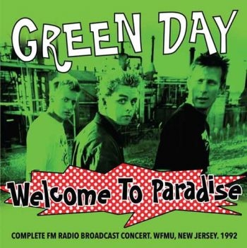 Green Day - Welcome To Paradiose i gruppen CD / Toppselgere hos Bengans Skivbutik AB (1868950)