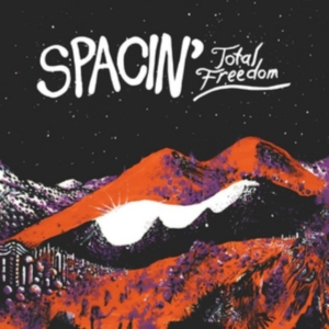 Spacin' - Total Freedom i gruppen VINYL hos Bengans Skivbutik AB (1874208)