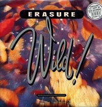 Erasure - Wild! i gruppen VINYL / Pop-Rock hos Bengans Skivbutik AB (1874296)