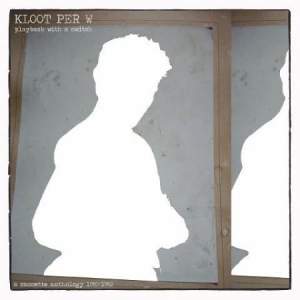 Kloot Per W - Playback With A Swith i gruppen VINYL hos Bengans Skivbutik AB (1874323)