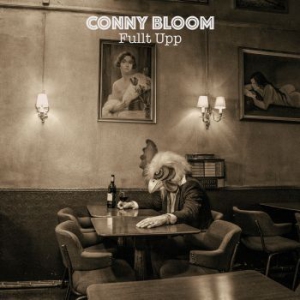 Bloom Conny - Fullt Upp i gruppen CD hos Bengans Skivbutik AB (1876166)