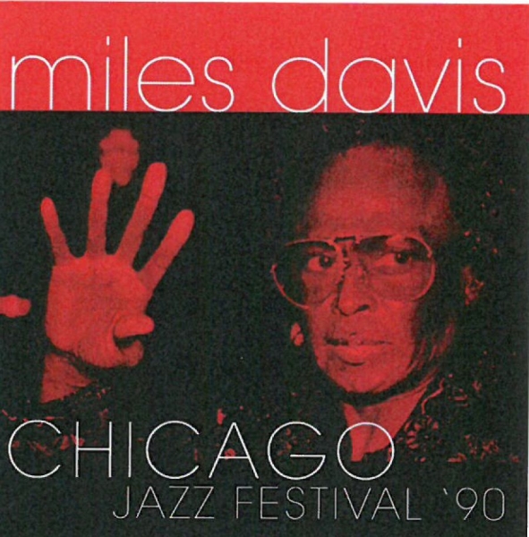Davis Miles - Chicago Jazz Festival '90 i gruppen CD / Jazz/Blues hos Bengans Skivbutik AB (1876312)