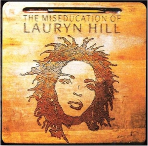 Hill Lauryn - The Miseducation Of Lauryn Hill i gruppen VI TIPSER / Bengans Personal tipser / Håndplukket hip-hop gjennom årene hos Bengans Skivbutik AB (1877084)