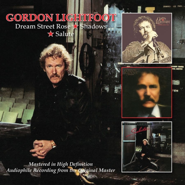 Lightfoot Gordon - Dream Street Rose/Shadows/Salute i gruppen CD / Toppselgere hos Bengans Skivbutik AB (1877624)