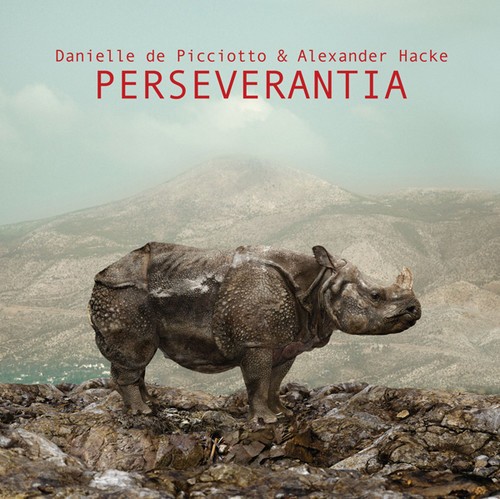 Hacke Alexander & Danielle De Picci - Perseverantia (Inkl.Cd) i gruppen VINYL / Rock hos Bengans Skivbutik AB (1883870)