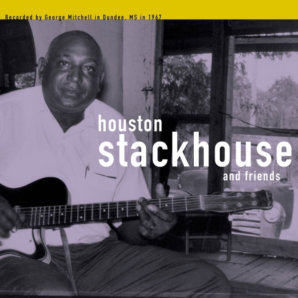 Stackhouse Houston - Houston Stackhouse & Friends i gruppen VINYL / Toppselgere hos Bengans Skivbutik AB (1899859)
