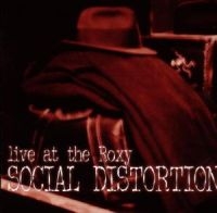Social Distortion - Live At The Roxy i gruppen CD hos Bengans Skivbutik AB (1901684)