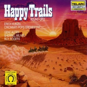 Cincinnati Pops Orch/Kunzel - Happy Trails i gruppen CD hos Bengans Skivbutik AB (1901846)
