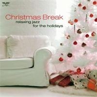 Various Artists - Christmas Break: Relaxing Jazz i gruppen CD hos Bengans Skivbutik AB (1902323)