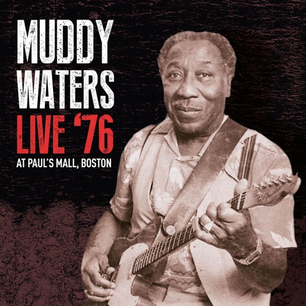 Waters Muddy - Live '76 i gruppen CD / Toppselgere hos Bengans Skivbutik AB (1902383)