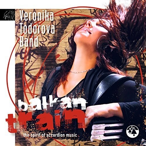 Veronika Todorova Band - Balkan Train i gruppen CD / Toppselgere hos Bengans Skivbutik AB (1902388)