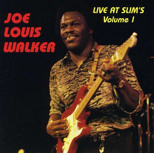 Walker Joe Louis - Live At Slim's Volume 1 i gruppen CD / Toppselgere hos Bengans Skivbutik AB (1902414)