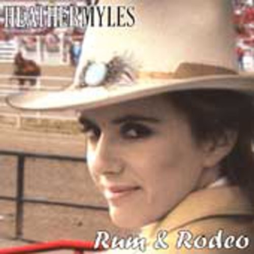 Myles Heather - Rum & Rodeo i gruppen CD / Country hos Bengans Skivbutik AB (1902460)