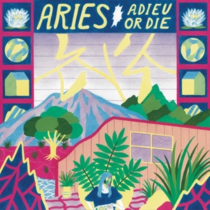 Aries - Adieu Or Die i gruppen CD hos Bengans Skivbutik AB (1907135)