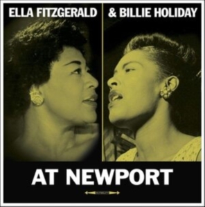 Fitzgerald Ella And Billie Holiday - At Newport i gruppen VINYL hos Bengans Skivbutik AB (1907209)