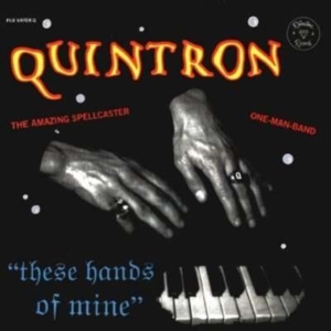 Quintron - These Hands Of Mine i gruppen CD hos Bengans Skivbutik AB (1908020)