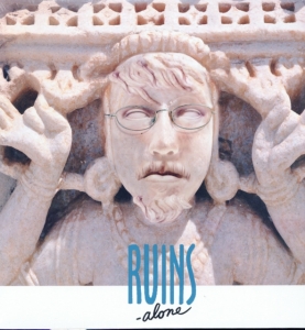 Ruins Alone - Ruins Alone i gruppen VINYL / Pop-Rock hos Bengans Skivbutik AB (1908060)