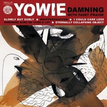 Yowie - Damning With Faint Praise i gruppen CD / Toppselgere hos Bengans Skivbutik AB (1908073)