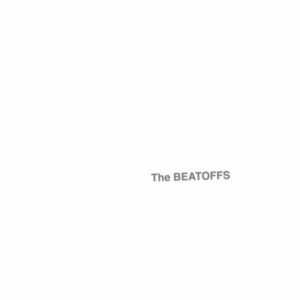 Strangulated Beatoffs - The Beatoffs (White Album) i gruppen VINYL hos Bengans Skivbutik AB (1908080)