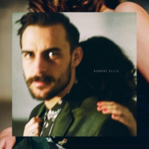 Ellis Robert - Robert Ellis (Clear Vinyl) i gruppen VINYL hos Bengans Skivbutik AB (1909805)