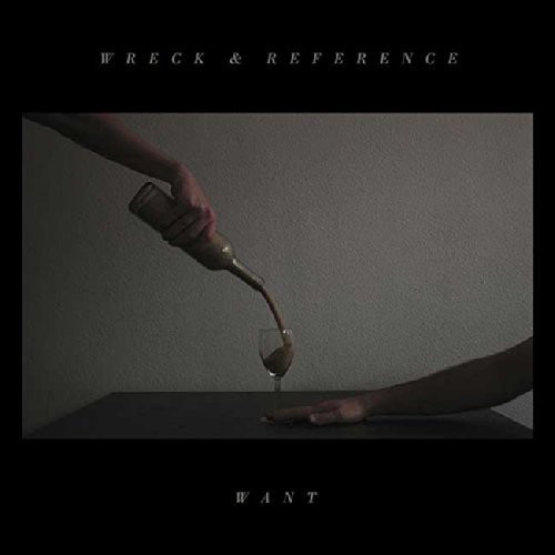 Wreck And Reference - Want i gruppen CD / Toppselgere hos Bengans Skivbutik AB (1909932)