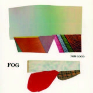 Fog - For Good i gruppen VINYL hos Bengans Skivbutik AB (1909949)