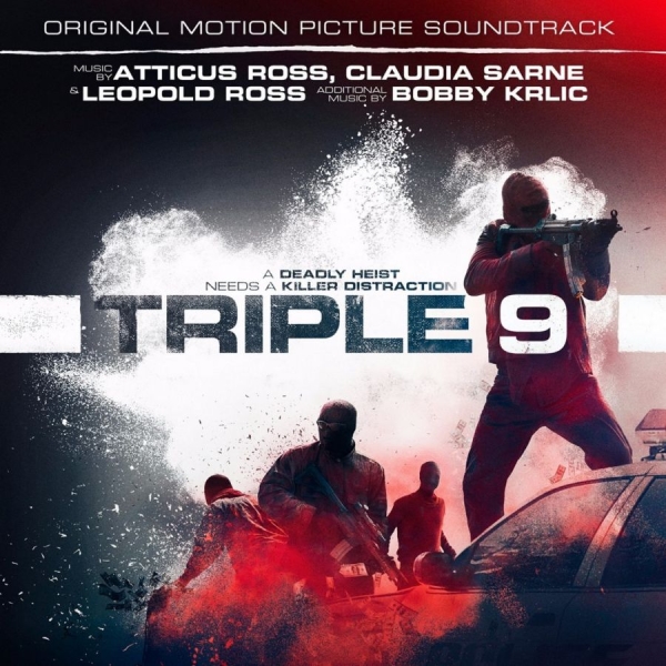 Various Artists - Triple 9 - Soundtrack i gruppen CD / Toppselgere hos Bengans Skivbutik AB (1909959)