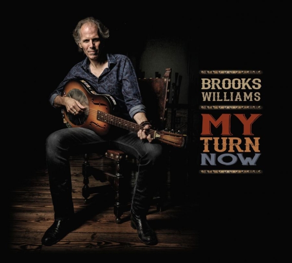 Williams Brooks - My Turn Now i gruppen CD / Rock hos Bengans Skivbutik AB (1910034)