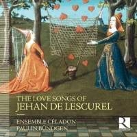 Lescurel Jehan De - The Love Songs Of Jehan De Lescurel i gruppen CD hos Bengans Skivbutik AB (1911007)
