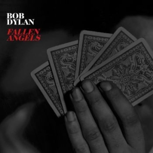 Dylan Bob - Fallen Angels i gruppen Minishops / Bob Dylan hos Bengans Skivbutik AB (1912439)