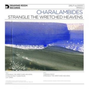 Charalambides - Strangle The Wretched Heavens i gruppen VINYL hos Bengans Skivbutik AB (1912487)