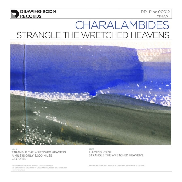 Charalambides - Strangle The Wretched Heavens i gruppen VINYL / Toppselgere hos Bengans Skivbutik AB (1912487)