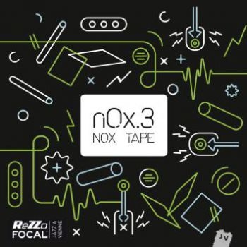 Nox.3 - Nox Tape i gruppen CD / Jazz/Blues hos Bengans Skivbutik AB (1914745)