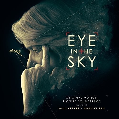 Kilian Mark And Paul Hepker - Eye In The Sky  (Original Motion Pi i gruppen CD / Toppselgere hos Bengans Skivbutik AB (1916455)