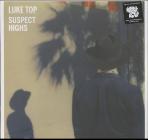 Luke Top - Suspect Highs i gruppen VINYL hos Bengans Skivbutik AB (1916515)