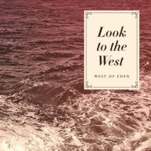 West Of Eden - Look To The West i gruppen CD hos Bengans Skivbutik AB (1924322)